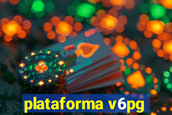 plataforma v6pg